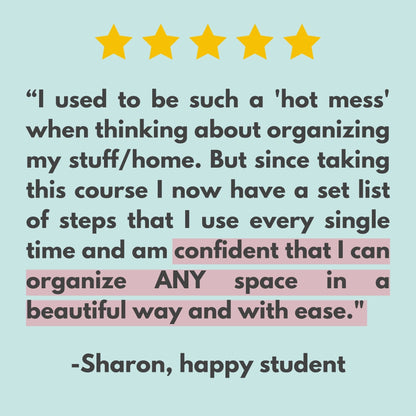 The Organized Home Method Course
